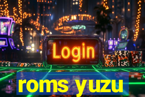 roms yuzu